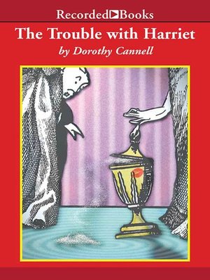 The Trouble with Harriet - Audiobook